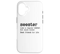 Carcasa para iPhone 16 Seester Definition Funny Sister Big Sister Best Friend Sis