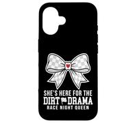 Carcasa para iPhone 16 She's Here For The Dirt Drama Race Night Queen