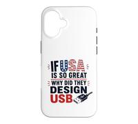 Carcasa para iPhone 16 Si Estados Unidos es Tan Bueno, ¿por qué USB Retro Humor Coder Tech America?
