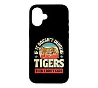Carcasa para iPhone 16 Si no Involucra a Tigres Entonces no me Importa