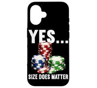 Carcasa para iPhone 16 Sí Tamaño Importa Poker Jugador Divertido Casino Chips Poker