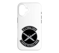 Carcasa para iPhone 16 Si te Digo Que Tengo Que matarte
