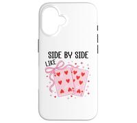 Carcasa para iPhone 16 Side by Side Like 67 Cards Valentine 6 7 Youre The 6 to my 7