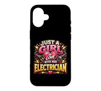 Carcasa para iPhone 16 Solo una Chica Enamorada de su Electricista Electricista Divertido