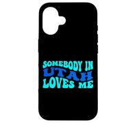 Carcasa para iPhone 16 Somebody in Utah Loves Me Modern Boho Vibe