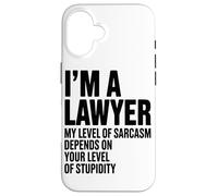 Carcasa para iPhone 16 Soy Abogado. Mi Nivel De Sarcasmo Depende De Los Abogados