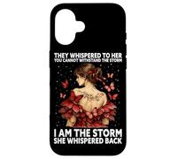Carcasa para iPhone 16 Soy la tormenta, Ella susurró, Mariposa, inspiradora