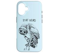 Carcasa para iPhone 16 Stay Weird Owl: Divertido Diseño de Pájaro Búho con Aspecto