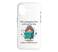 Carcasa para iPhone 16 The Dumpster Fire Will Not Be The Same Without You Coworker