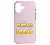 Carcasa para iPhone 16 Theresa Joke Idgaf Meme Cute Halloween Costume For Theresas