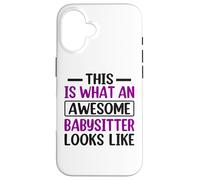 Carcasa para iPhone 16 This What An Awesome Babysitter Looks Like Canguro