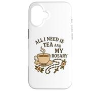 Carcasa para iPhone 16 Todo lo Que Necesito es té y mi Rosario - Oración Católica