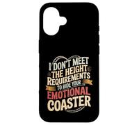 Carcasa para iPhone 16 Too Short To Ride Your Emotional Roller Coaster -