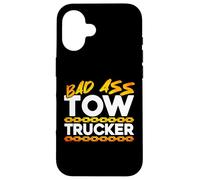 Carcasa para iPhone 16 Tow Truck Driver Wrecker Bad Ass Tow Trucker