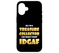 Carcasa para iPhone 16 Treasure Collector Idgaf Pirate Hunter Gold Coin Collections
