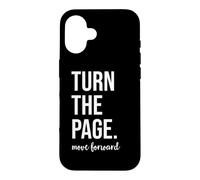 Carcasa para iPhone 16 Turn The Page Book Lover Just One More Chapter Move Forward