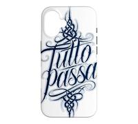 Carcasa para iPhone 16 Tutto Passa Todo Pasa Dicho Italiano