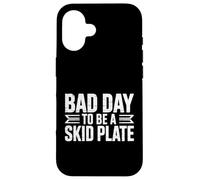 Carcasa para iPhone 16 Un Mal día para ser un patín, Todoterreno, 4x4, Humor