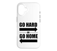 Carcasa para iPhone 16 Ve Duro o Vete a casa