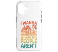 Carcasa para iPhone 16 Vintage Quiero Estar Donde La Gente No Está Humor Al Aire Libre