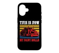 Carcasa para iPhone 16 Vintage Trucker This Is How My Baby Rolls Truck Driver