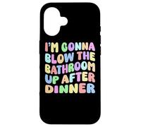 Carcasa para iPhone 16 Voy a Volar el baño después de la Cena Retro Funny Meme