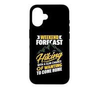 Carcasa para iPhone 16 Weekend Forecast Hiking Adventure Nature Lover Hiker Outdoor