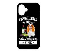 Carcasa para iPhone 16 Wine Makes Everything Fine Cavalier King Charles Spaniel Dog