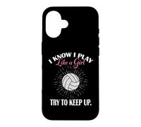 Carcasa para iPhone 16 Womens I Know I Play Like A Girl Try Keep Up Volleyball