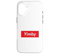 Carcasa para iPhone 16 Yimby Gentrification Yes In My Backyard Activista Profesional de Vivienda