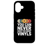Carcasa para iPhone 16 You Can Never Have Too Many Vinyls