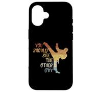 Carcasa para iPhone 16 You Should See The Other Guy MMA Martial Arts Fun Statement