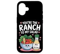 Carcasa para iPhone 16 You'Re The Ranch to my Salad Cute Valentine's Day Hombres Mujeres