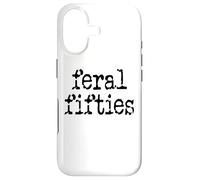 Carcasa para iPhone 17 50 and Feral Fifties Women Fifty and Feral In My Fifties Era