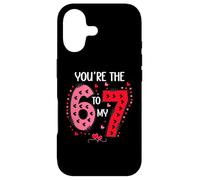 Carcasa para iPhone 17 67 You Are The 6 to My 7 Scale of 1-5 You'Re a 6-7 Valentine