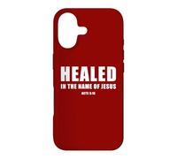 Carcasa para iPhone 17 Acts 3:16 Healed in The Name of Jesus!