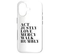 Carcasa para iPhone 17 Actúa con Justo Amor Misericordia Caminar humildemente Print Miqueas 6:8