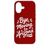 Carcasa para iPhone 17 Adiós, Mudarse a Arizona