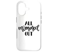 Carcasa para iPhone 17 All Mommed out Funny Diciendo Día de la Madre Mamá Mamá