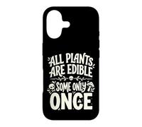 Carcasa para iPhone 17 All Plants Are Edible Some Only Once Funny Nature Humor