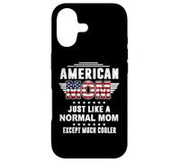 Carcasa para iPhone 17 American Mom Just Like Normal Mom Except Much Cooler Mothers
