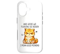 Carcasa para iPhone 17 and Here We Go Again Good Morning Angry Cat Meme Coworkers
