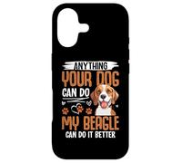 Carcasa para iPhone 17 Anything Your Dog Can Do My Beagle Can Do It Better