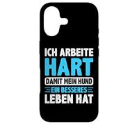 Carcasa para iPhone 17 Arbeite Hart Mein Hund Besseres Leben Refranes Divertidos