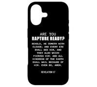 Carcasa para iPhone 17 Are You Rapture Ready - Revelation 1:7 Return of Jesus Quote