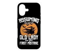 Carcasa para iPhone 17 Asumiendo Que Solo Soy una anciana fue tu Primer Error Bruja