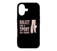 Carcasa para iPhone 17 Ballet Like A Sport Only Harder Dancer Ballerina Dance