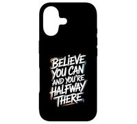 Carcasa para iPhone 17 Believe You Can, You'Re Already Half Way There - Cita