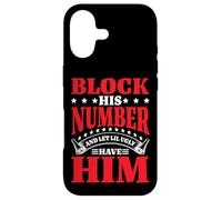 Carcasa para iPhone 17 Block His Number and Let Lil Ugly Have Him -