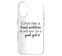 Carcasa para iPhone 17 Book Smutt Give Me a Hand Necklace & Tell Me I'm a Good Girl